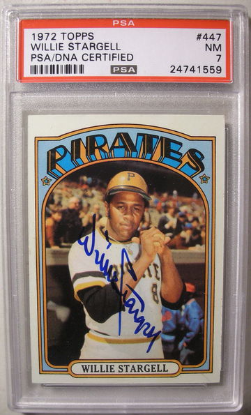 Willie Stargell 1972 Topps #447 PSA 7 with PSA/DNA Auto Highest Graded