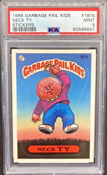 1986 Topps Garbage Pail Kids #181b Neck Ty * PSA 9 MINT * OS5 Series 5 - Low Pop