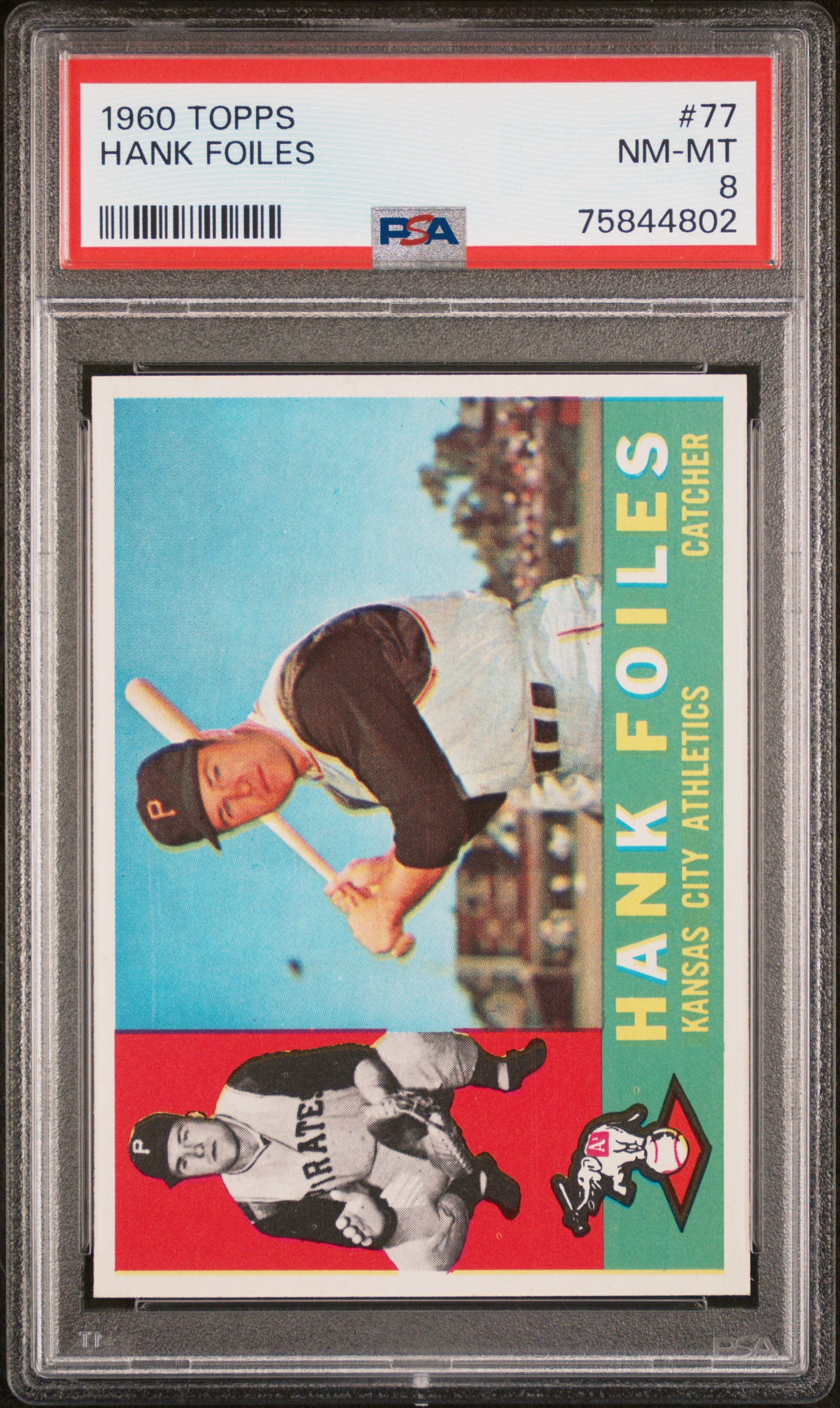 1960 Topps  #77 Hank Foiles PSA 8
