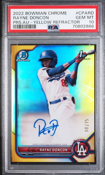 2022 BOWMAN CHROME RAYNE DONCON RC AUTO AUTOGRAPH yellow refractor #/75 psa 10
