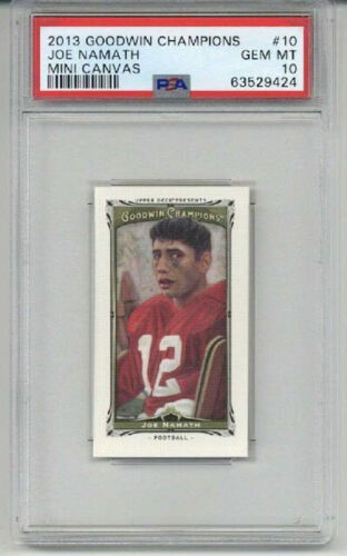 2013 GOODWIN CHAMPIONS MINI CANVAS #10 JOE NAMATH CARD ALABAMA PSA 10