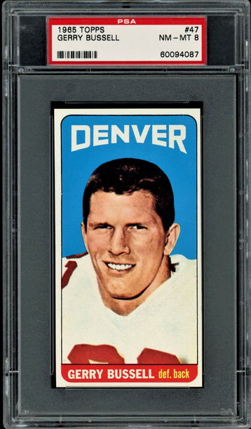 1965 Topps #47 Gerry Busell  SP  PSA 8  Broncos