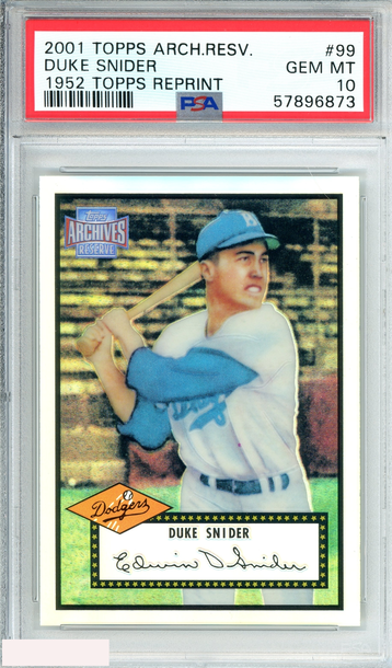2001 TOPPS ARCHIVES RESERVE DUKE SNIDER #99 1952 TOPPS REPRINT PSA 10 GEM MT