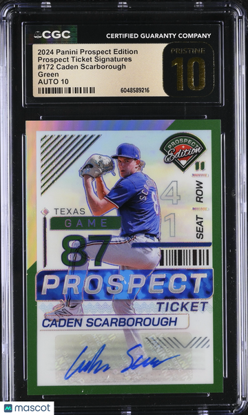 2024 Panini Prospect Edition Caden Scarborough #172 Green Prospect Ticket Signatures CGC 10 Auto 10