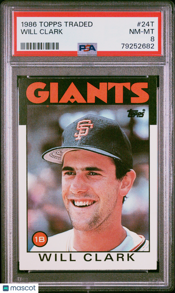 1986 Topps Traded Will Clark #24T PSA 8