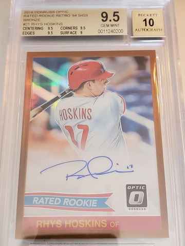 RHYS HOSKINS 2018 OPTIC BRONZE RETRO ROOKIES AUTO BGS 9.5/10