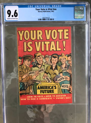 Your Vote Is Vital #nn (1952) CGC 9.6 -- Harvey Publications; Dwight Eisenhower
