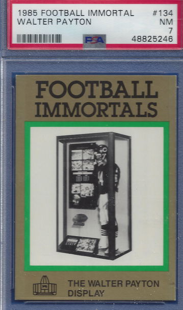 1985 Immortals #134 Walter Payton PSA 7  (BillsGridironGreats) VHTF 7 