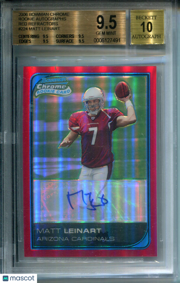 2006 Bowman Chrome Rookie Autographs Red Refractors Matt Leinart #224 BGS 9.5 Auto 10