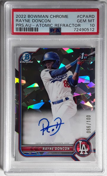 Rayne Doncon 2022 Bowman Chrome Prospect Autograph Atomic Refractor #/100 , PSA 10 , Auto