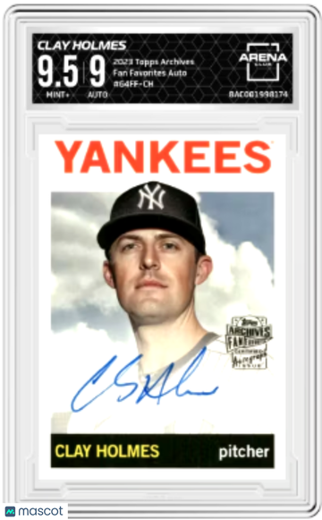 2023 Topps Archives Clay Holmes #64FF-CH Fan Favorites Auto Arena Club 9.5 Auto 9