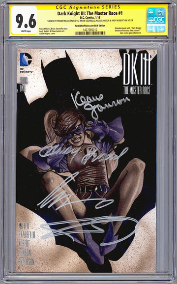 DARK KNIGHT III THE MASTER RACE #1 CGC-SS 9.6 SIGNED 4X FRANK MILLER ET AL 2016