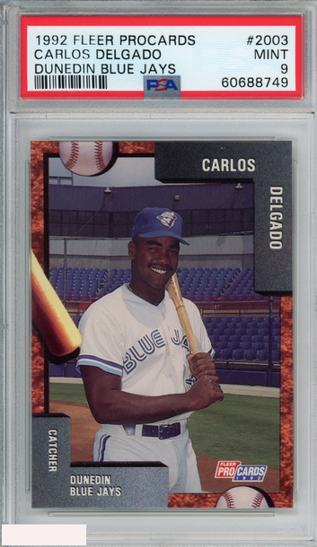 1992 FLEER PROCARDS CARLOS DELGADO #2003 DUNEDIN BLUE JAYS ROOKIE RC PSA 9 MINT