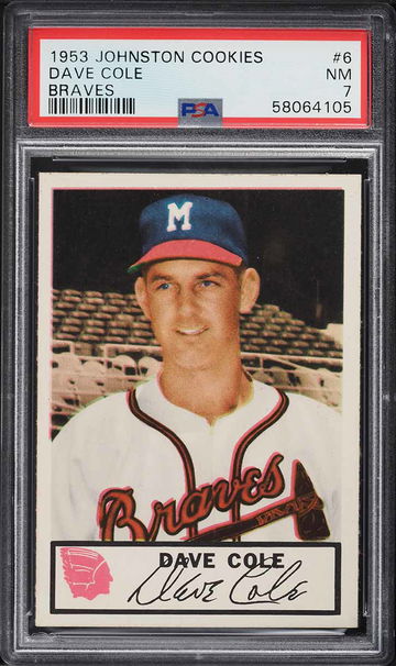 1953 Johnston Cookies Braves Baseball Dave Cole #6 Braves PSA 7