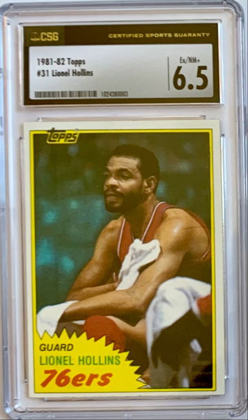 1981 - 82 Topps Basketball #31 Lionel Hollins - Graded CSG 6.5 EX NM+  New Label