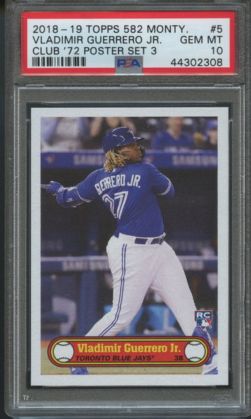 Vladimir Guerrero 2018-2019 Topps 582 Montgomery Club Rookie PSA 10
