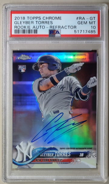 Gleyber Torres 2018 Topps Chrome Refractor /499 RC PSA 10