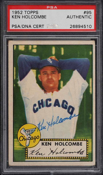 1952 Topps Baseball Ken Holcombe #95 PSA A AUTO RARE
