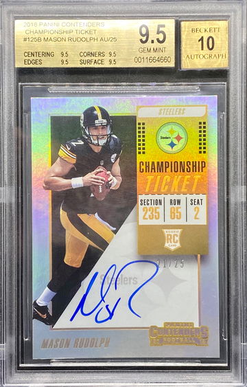 2018 Contenders Championship Ticket /25 Mason Rudolph Auto BGS 9.5/10