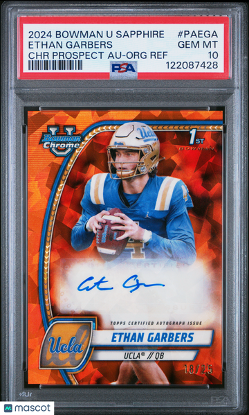 2024 Bowman University Chrome Bowman Chrome Sapphire Auto Ethan Garbers #PAEGA Org Ref PSA 10