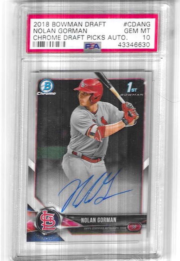 Nolan gorman 2018 bowman chrome base psa 10 auto