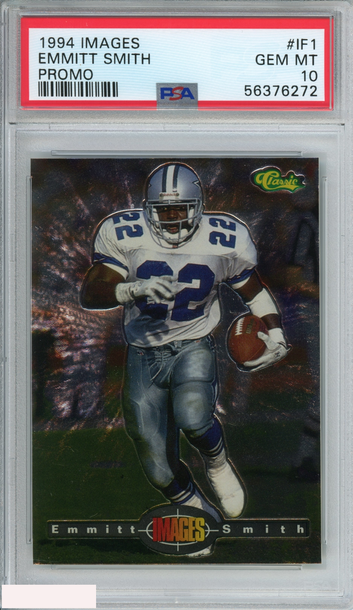 1994 IMAGES EMMITT SMITH #IF1 PROMO DALLAS COWBOYS HOF PSA 10 GEM MT