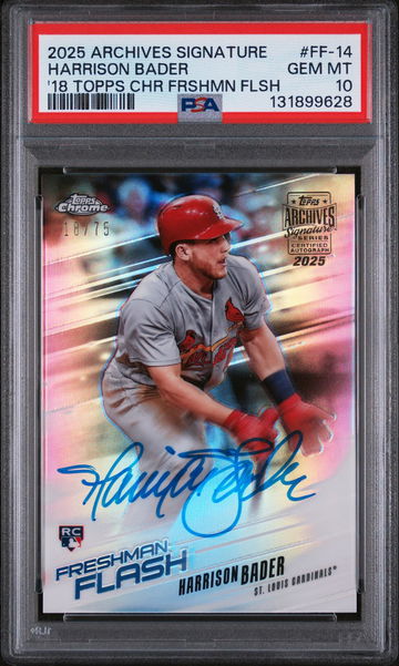 2025 Topps Archives Signature Series 2018 Topps Chrome Freshman Flash Harrison Bader #FF-14 /75 PSA 10