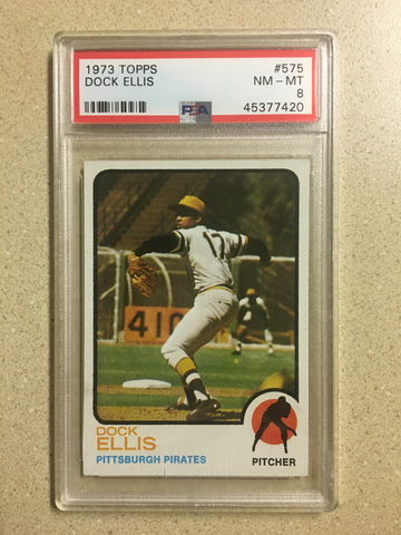 1973 Topps #575 Dock Ellis PSA 8 NM-MT PIRATES