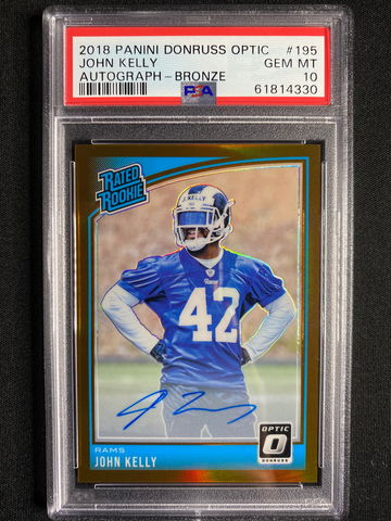 2018 Panini John Kelly Optic Rated Rookie Bronze Auto Prizm #195 PSA 10 RC