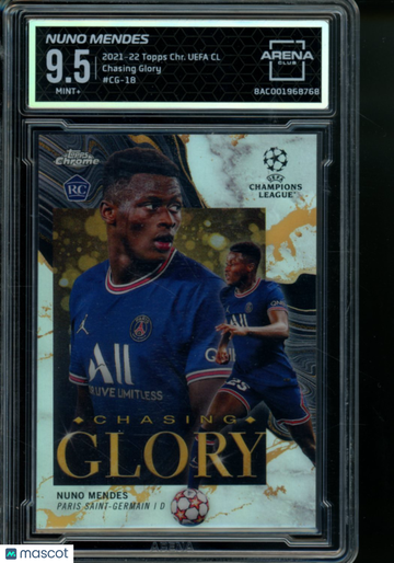 2022 2021-22 Topps UEFA Champions League Chasing Glory Nuno Mendes #CG-18 RC Arena Club 9.5