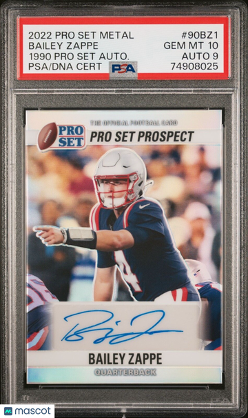 2022 Pro Set Metal Bailey Zappe #90-BZ1 Autograph PSA 10 Leaf Auto 9