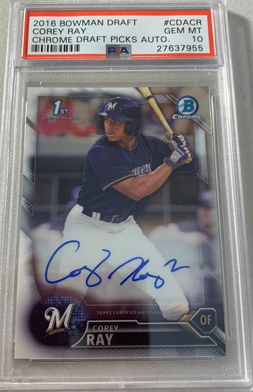 2016 Bowman Chrome Corey Ray Auto PSA 10