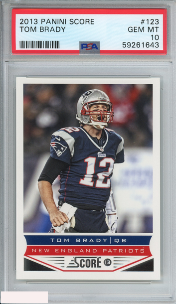 2013 PANINI SCORE TOM BRADY #123 NEW ENGLAND PATRIOTS PSA 10 GEM MT