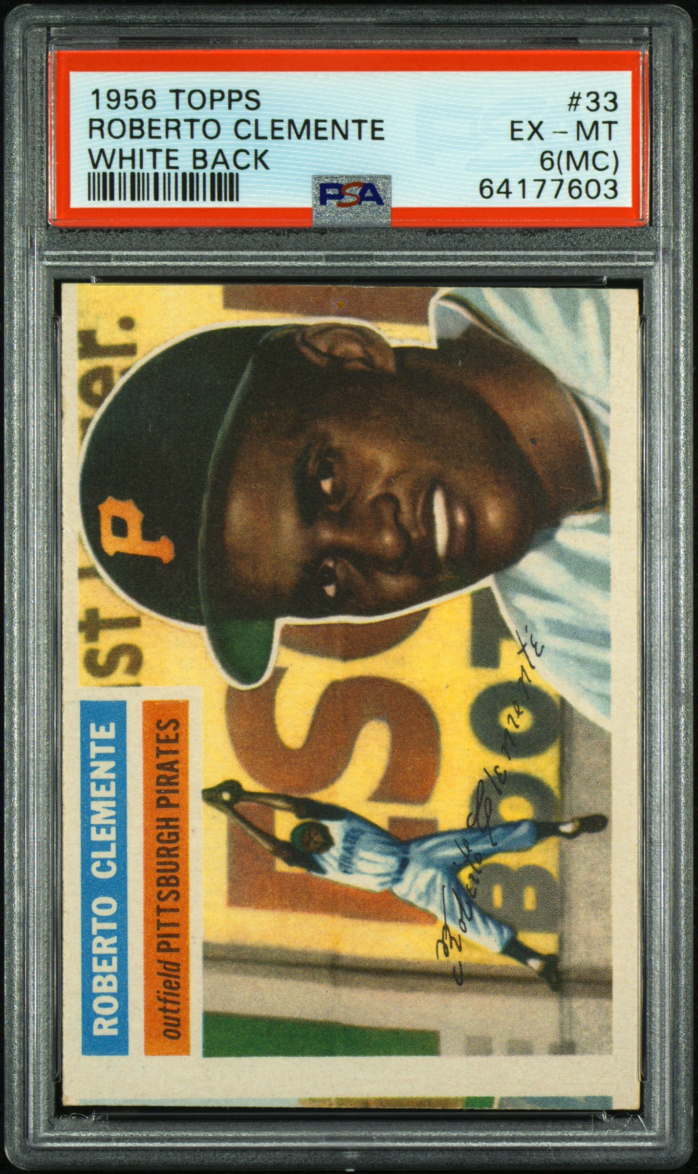 1956 Topps Roberto Clemente WHITE BACK #33 PSA 6(mc) EXMT