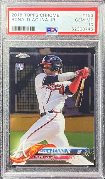 2018 Topps Chrome Ronald Acuna Rookie PSA 10 Gem Mint