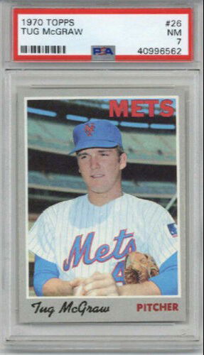 1970 TOPPS #26 TUG MCGRAW BASEBALL CARD NEW YORK METS PSA 7 CENTERED NEAR MINT