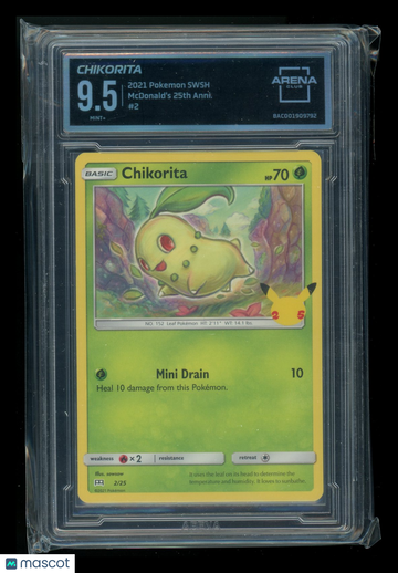2021 Pokemon SWSH McDonald's 25th Anniversary Chikorita Arena Club 9.5 #2/25