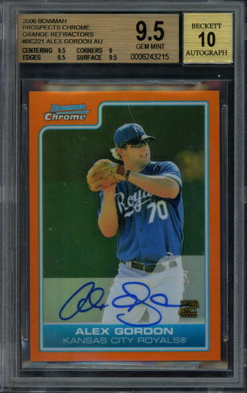2006 Bowman Chrome Alex Gordon Orange Refractor Auto BGS Gem Mint 9.5 - 10 Autograph