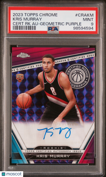 2023 Topps Chrome Certified Rookie Autographs Kris Murray #CRAKM RK Geometric Purple PSA 9