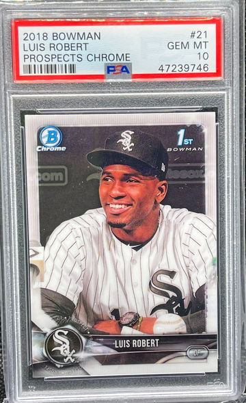 2018 Bowman Luis Robert Chrome 1st Bowman PSA 10