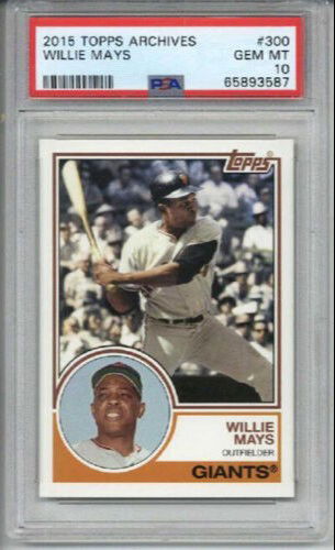 2015 TOPPS ARCHIVES #300 WILLIE MAYS CARD GIANTS PSA 10 SP GEM MT