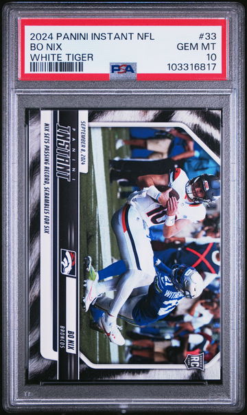 2024 PANINI INSTANT NFL BO NIX 1/5 WHITE TIGER #33 RC ROOKIE PSA 10