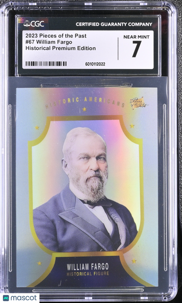 2023 null William Fargo #67 Historical Premium Edition CGC 7