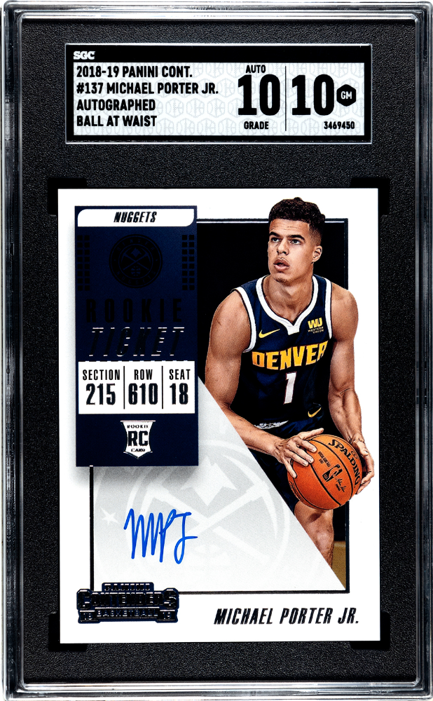 Michael Porter JR 2018-19 Contenders Ball at Waist ROOKIE AUTO #137 SGC 10