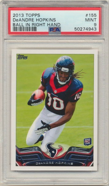 QTY PSA 9 MINT DEANDRE HOPKINS 2013 TOPPS BALL IN RIGHT HAND ROOKIE CARD RC #155