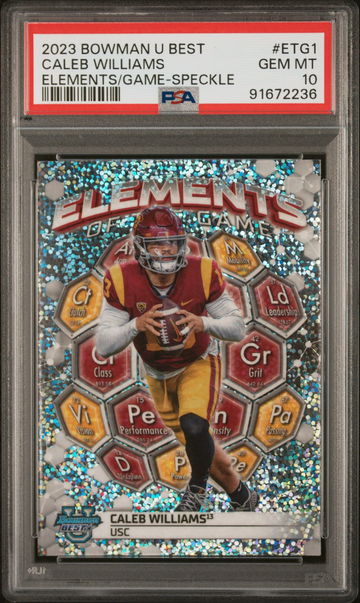 2023 BEST CALEB WILLIAMS BOWMAN UNIVERSITY ELEMENTS OF THE GAME ELEMENTS/GAME-SPECKLE #ETG1 PSA 10 FT.C2.011