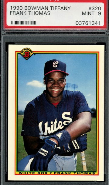 1990 Bowman Tiffany #320  Frank Thomas  RC  HOF  PSA 9  White Sox