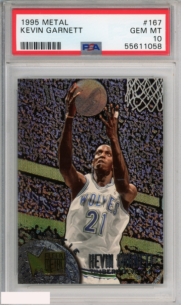 1995 METAL KEVIN GARNETT #167 MINNESOTA TIMBERWOLVES ROOKIE HOF PSA 10 GEM MT