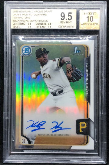 2015 Bowman Chrome Ke’Bryan Hayes Refractor Auto BGS 9.5 True Gem