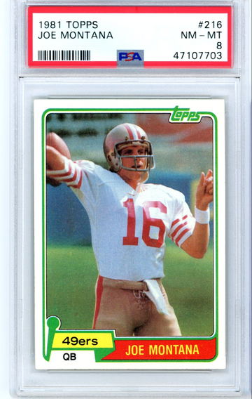 Joe Montana 1981 Topps #216 Rookie Card RC PSA 8